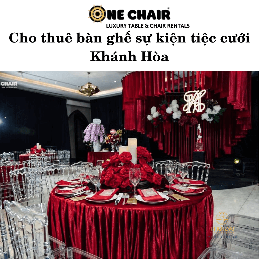 Cho thuê bàn ghế sự kiện tiệc cưới Khánh Hòa