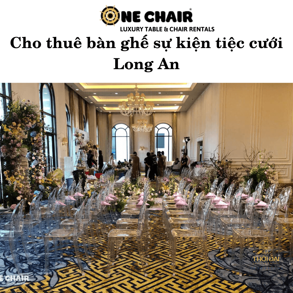 Cho thuê bàn ghế sự kiện tiệc cưới Long An
