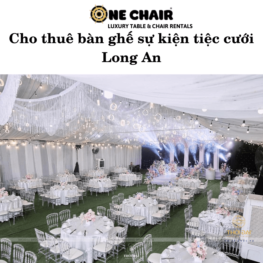 Cho thuê bàn ghế sự kiện tiệc cưới Long An