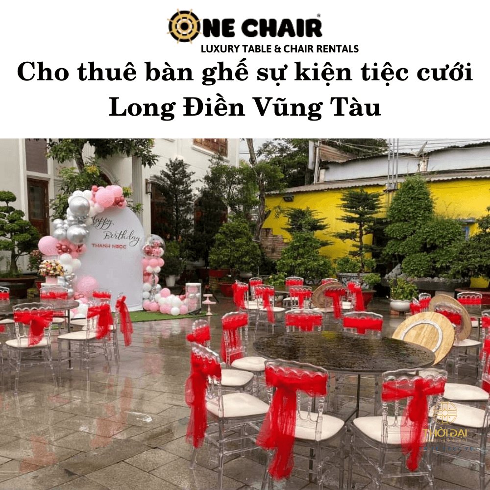 Cho thuê bàn ghế sự kiện tiệc cưới Long Điền Vũng Tàu