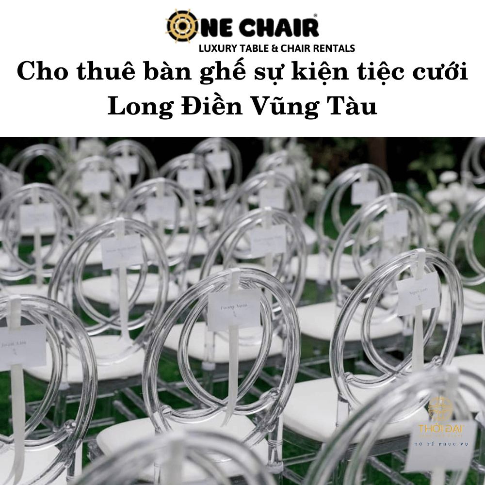 Cho thuê bàn ghế sự kiện tiệc cưới Long Điền Vũng Tàu