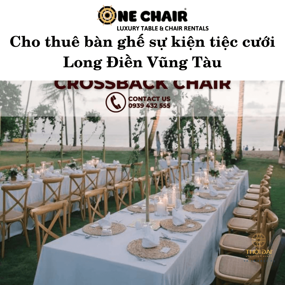 Cho thuê bàn ghế sự kiện tiệc cưới Long Điền Vũng Tàu