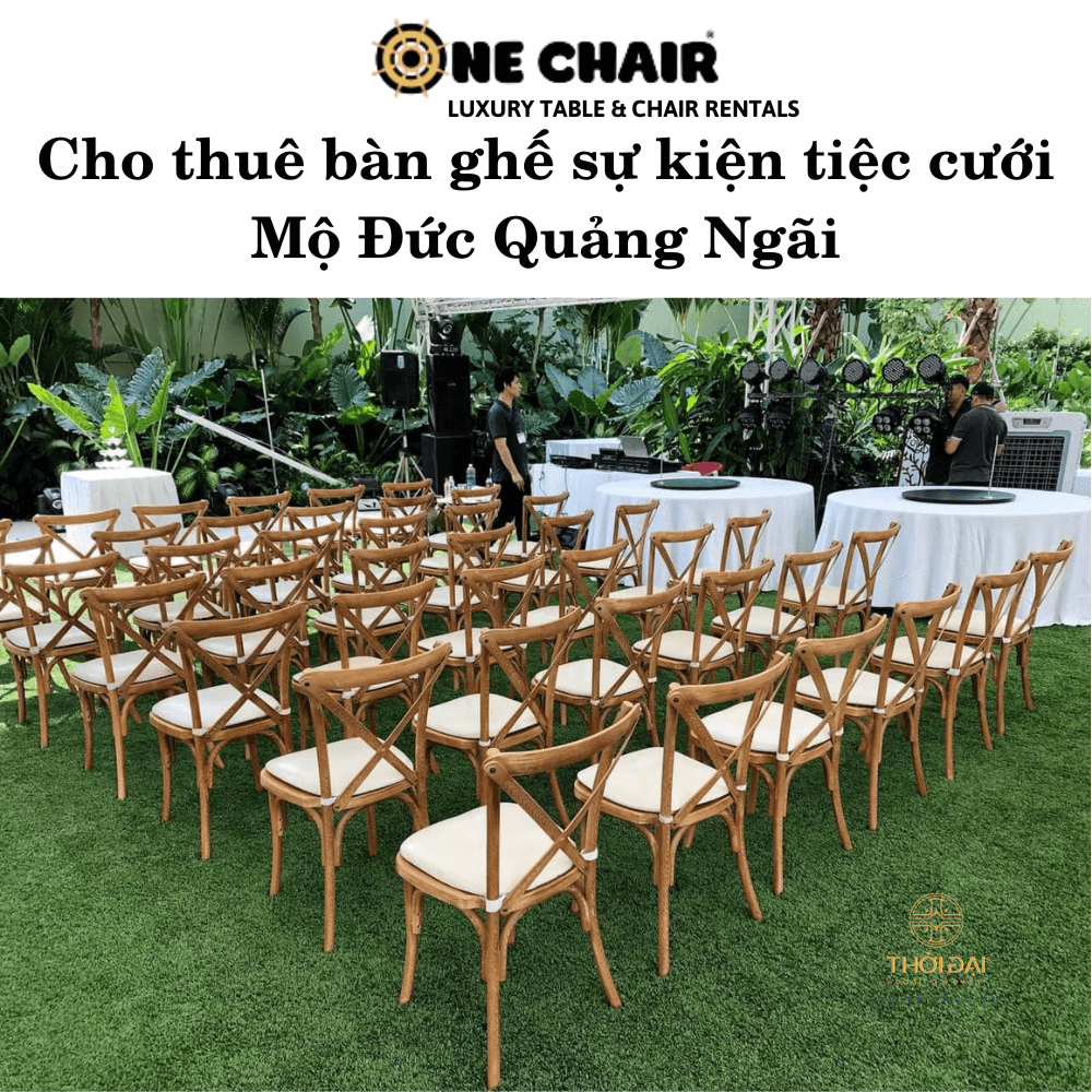 Cho thuê bàn ghế sự kiện tiệc cưới Mộ Đức Quảng Ngãi