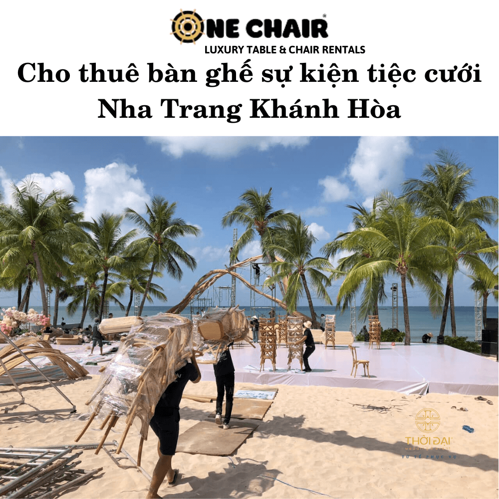 Cho thuê bàn ghế sự kiện tiệc cưới Nha Trang Khánh Hòa