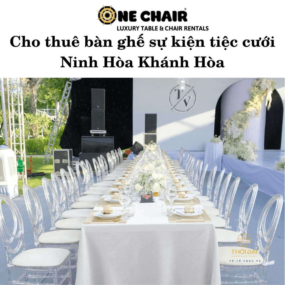 Cho thuê bàn ghế sự kiện tiệc cưới Ninh Hòa Khánh Hòa