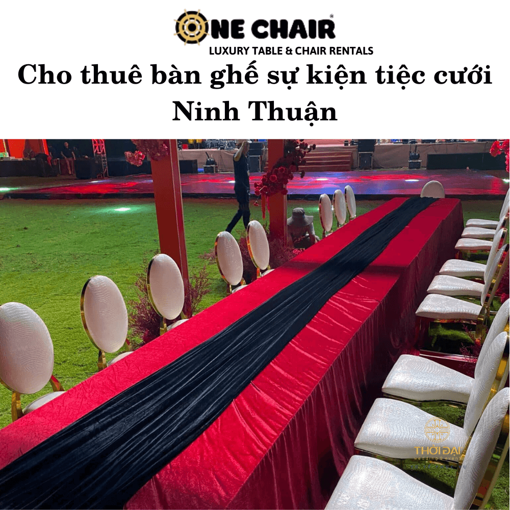 Cho thuê bàn ghế sự kiện tiệc cưới Ninh Thuận