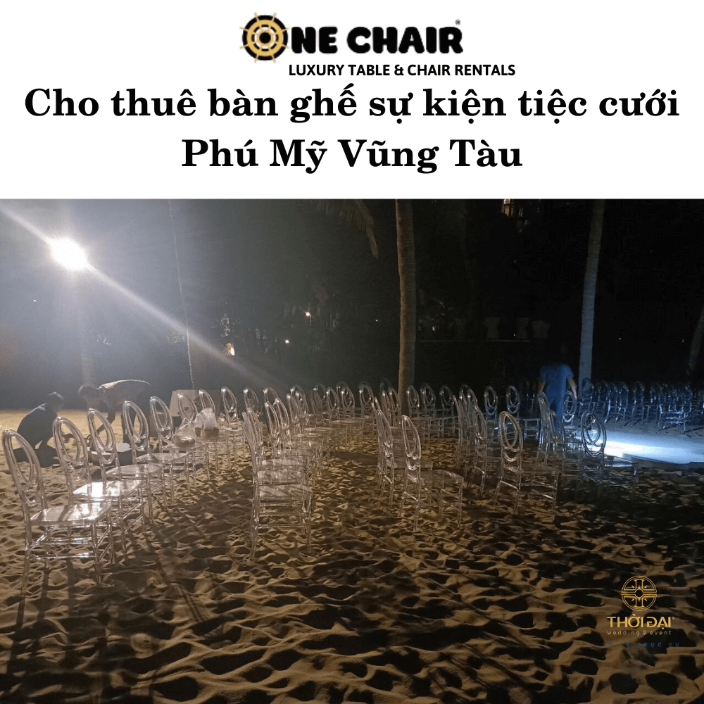 Cho thuê bàn ghế sự kiện tiệc cưới Phú Mỹ Vũng Tàu
