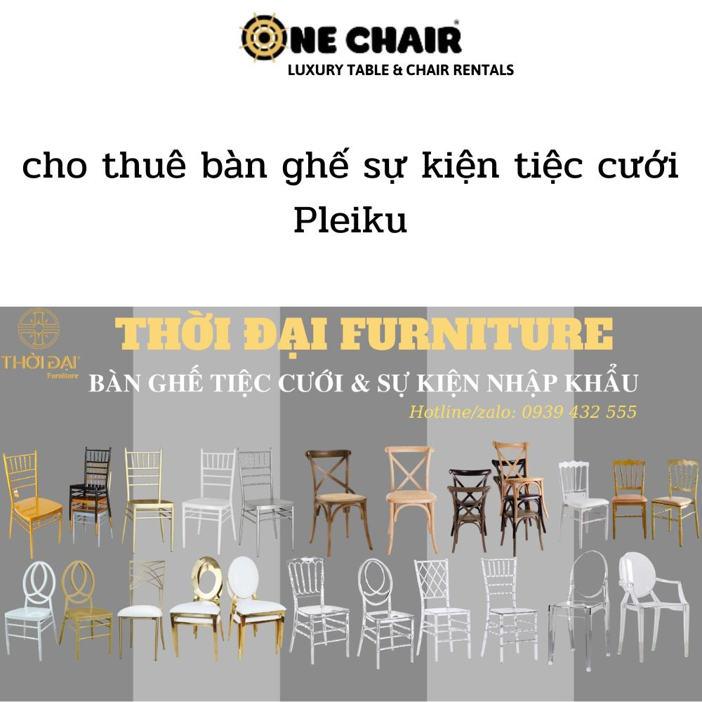 cho thuê bàn ghế sự kiện tiệc cưới Pleiku
