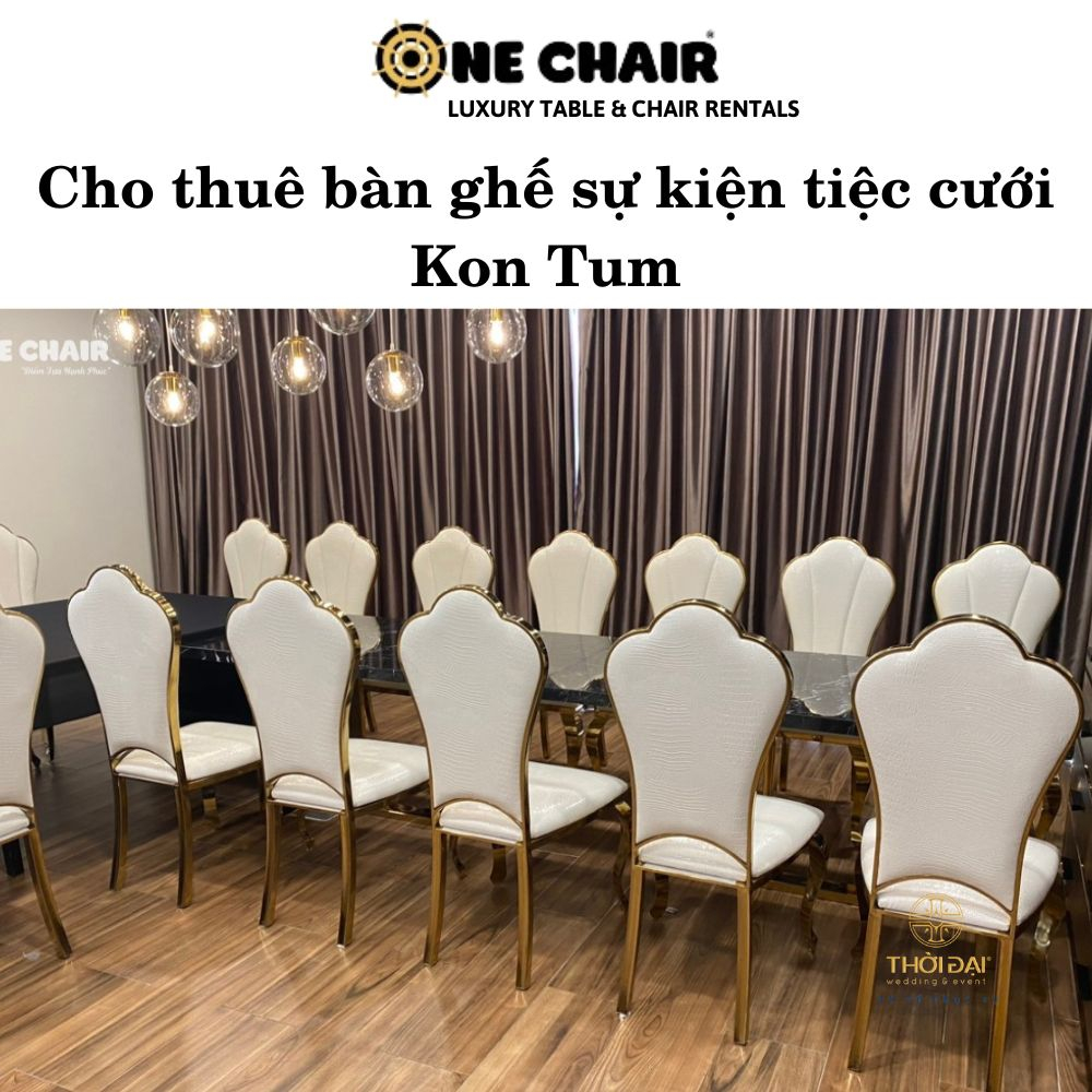 cho thuê bàn ghế sự kiện tiệc cưới tại Kon Tum