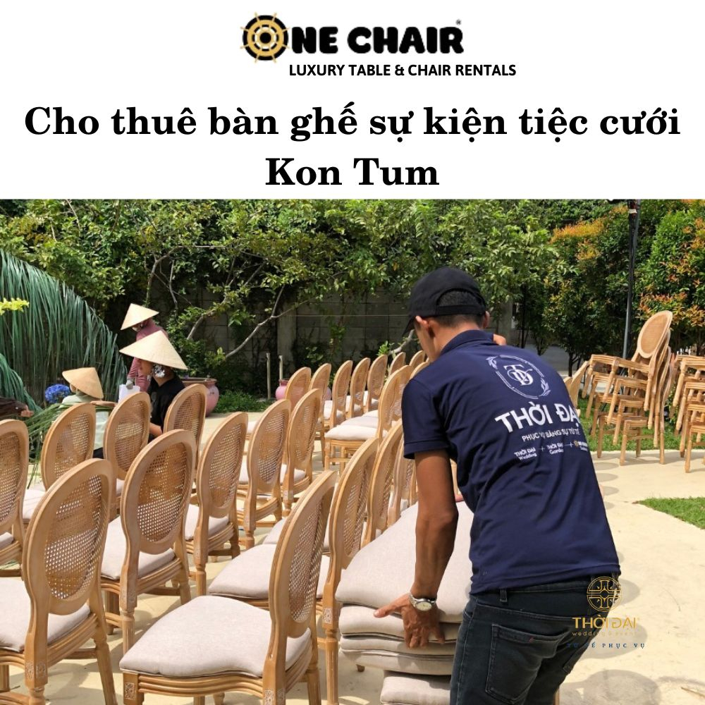 cho thuê bàn ghế sự kiện tiệc cưới tại Kon Tum
