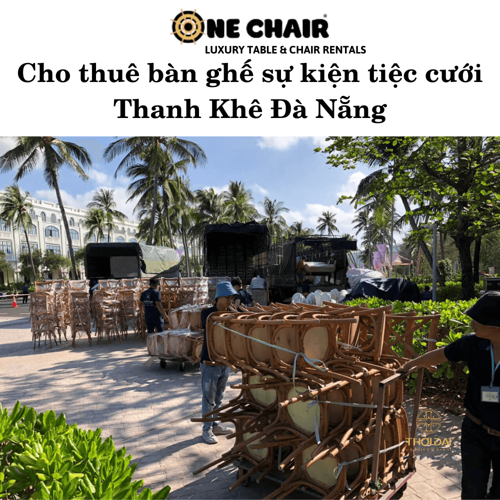 Cho thuê bàn ghế sự kiện tiệc cưới Thanh Khê Đà Nẵng