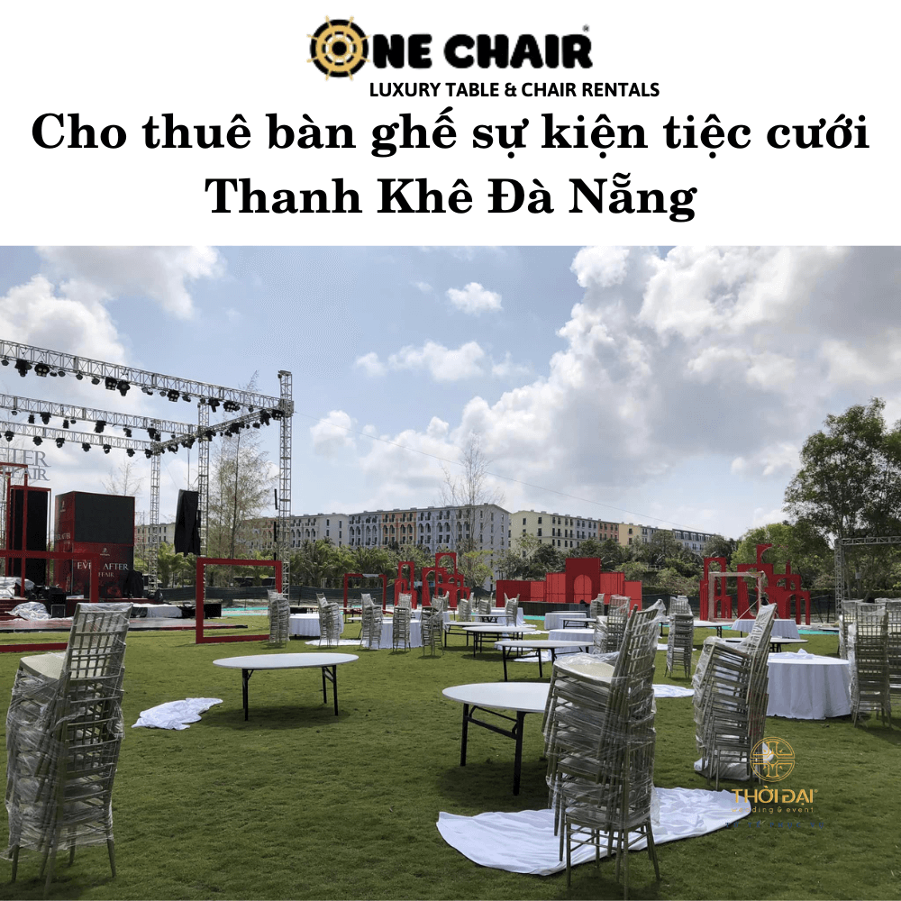 Cho thuê bàn ghế sự kiện tiệc cưới Thanh Khê Đà Nẵng