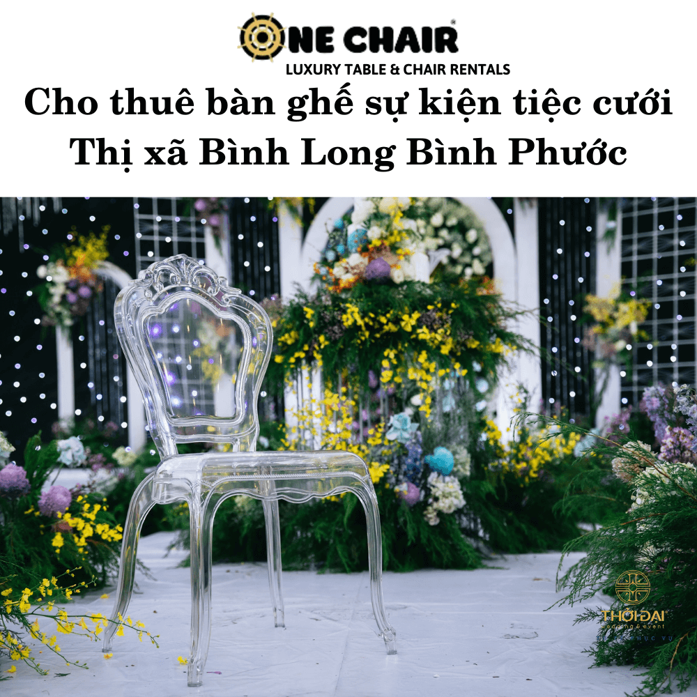 Cho thuê bàn ghế sự kiện tiệc cưới Thị xã Bình Long Bình Phước