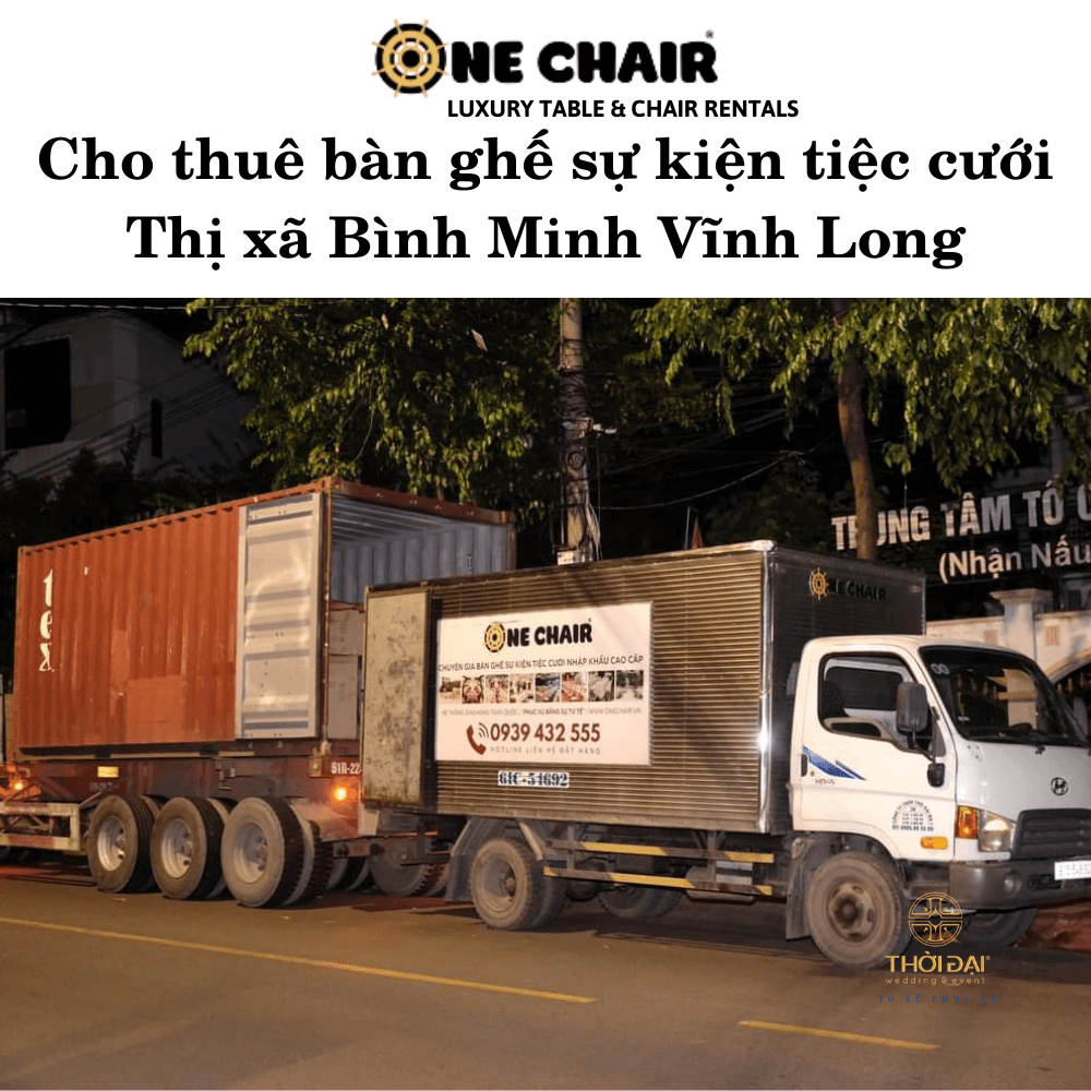 Cho thuê bàn ghế sự kiện tiệc cưới Thị xã Bình Minh Vĩnh Long