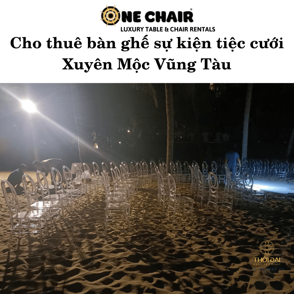 Cho thuê bàn ghế sự kiện tiệc cưới Xuyên Mộc Vũng Tàu