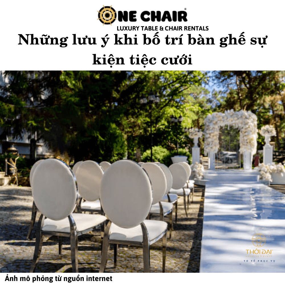 Những lưu ý khi bố trí bàn ghế sự kiện tiệc cưới