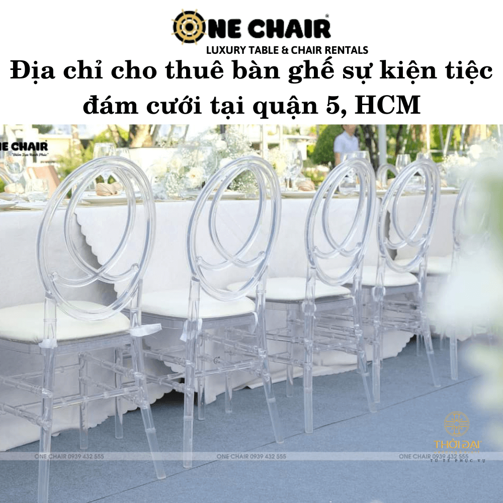 Địa chỉ cho thuê bàn ghế sự kiện tiệc đám cưới tại quận 5, HCM