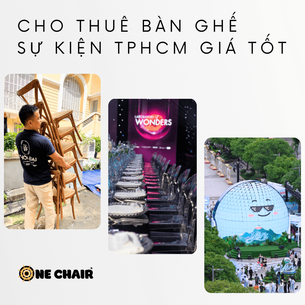 Cho thuê bàn ghế sự kiện tphcm giá tốt– ONE CHAIR