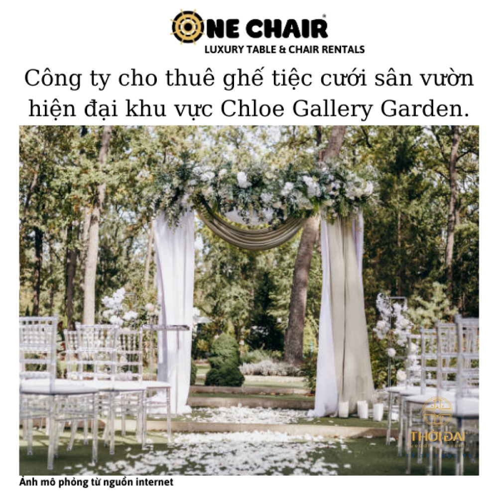 Công ty cho thuê ghế tiệc cưới sân vườn hiện đại khu vực Chloe Gallery Garden.