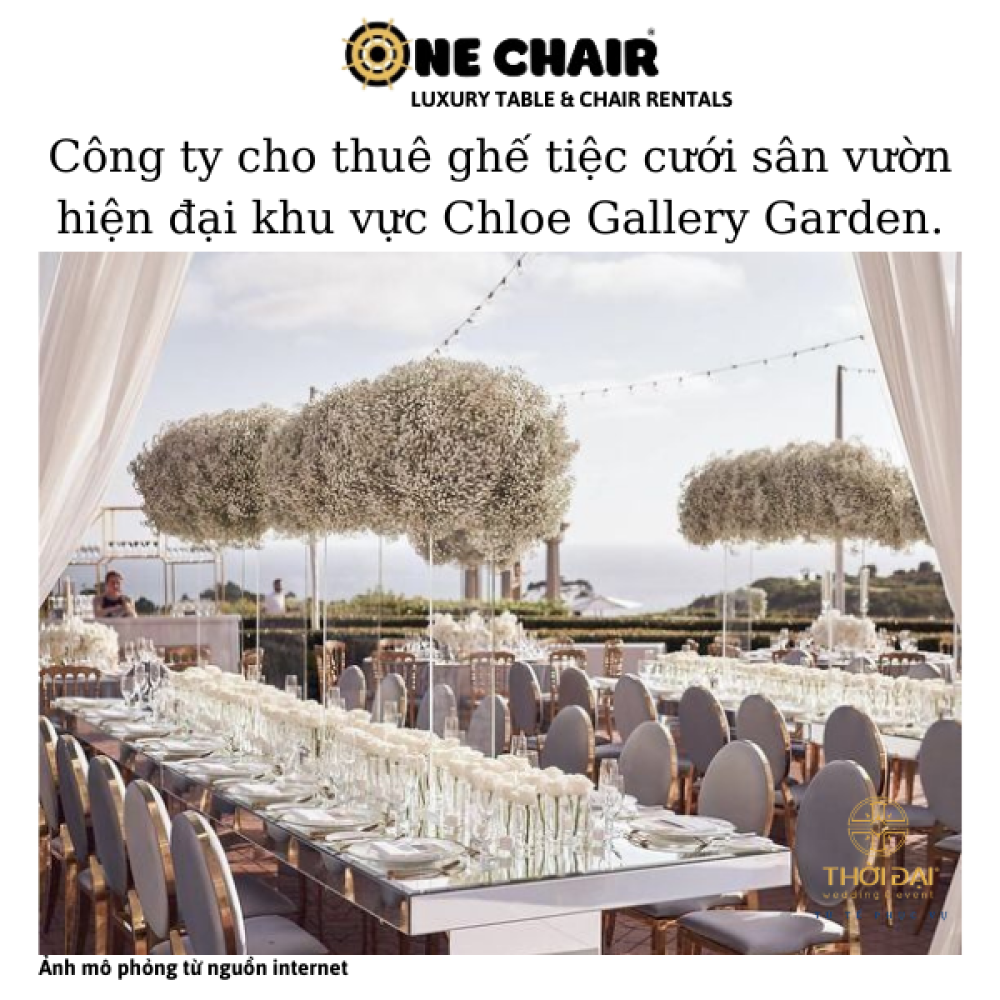 Công ty cho thuê ghế tiệc cưới sân vườn hiện đại khu vực Chloe Gallery Garden.