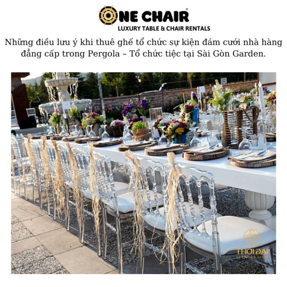 Những điều lưu ý khi thuê ghế tổ chức sự kiện đám cưới nhà hàng đẳng cấp trong Pergola – Tổ chức tiệc tại Sài Gòn Garden.