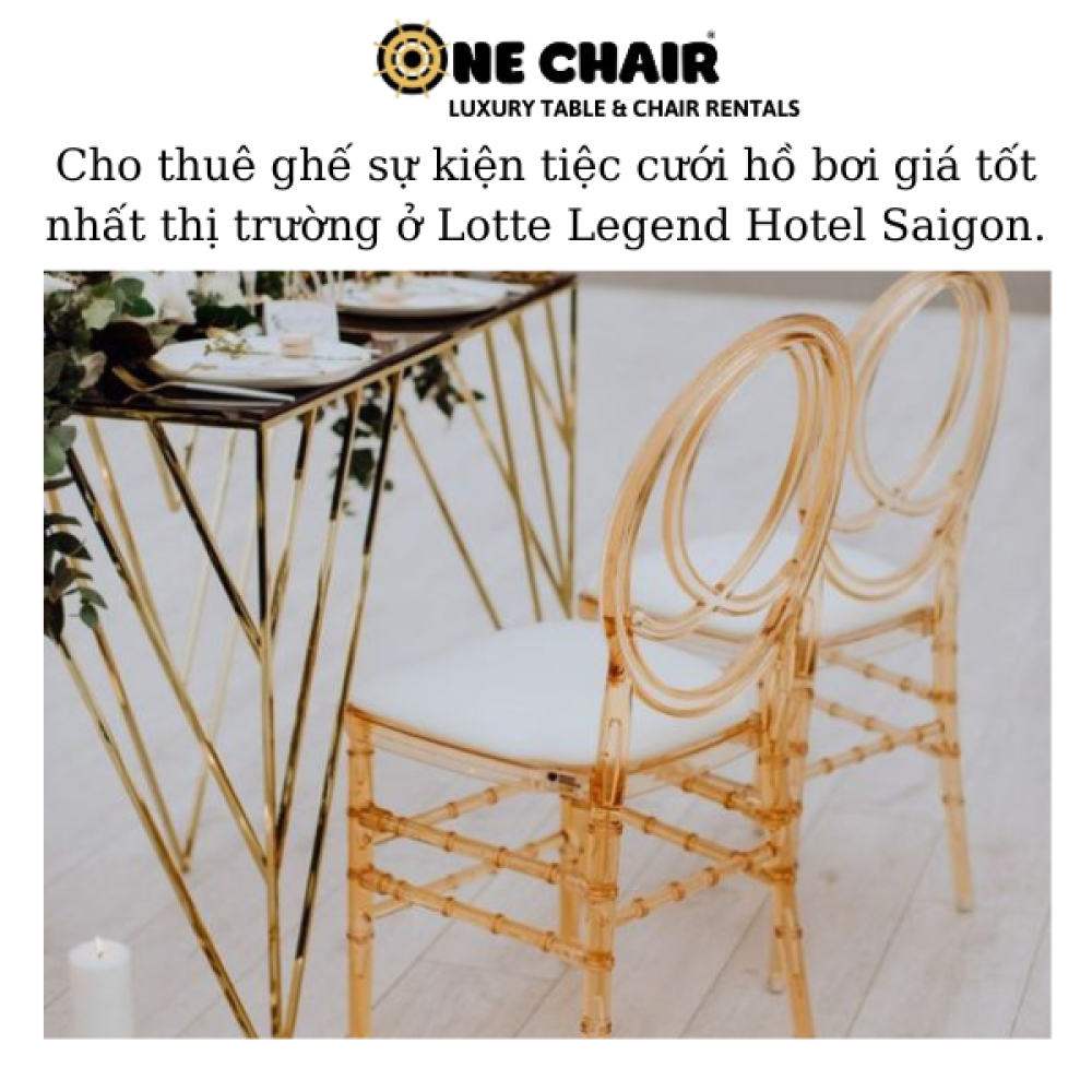 Cho thuê ghế sự kiện tiệc cưới hồ bơi giá tốt nhất thị trường ở Lotte Legend Hotel Saigon.