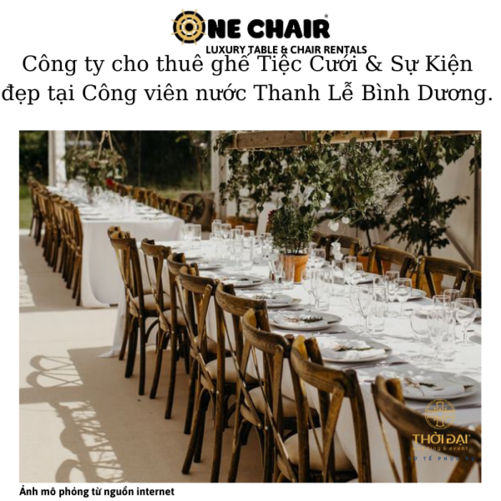 Công ty cho thuê ghế Tiệc Cưới & Sự Kiện đẹp tại Công viên nước Thanh Lễ Bình Dương.