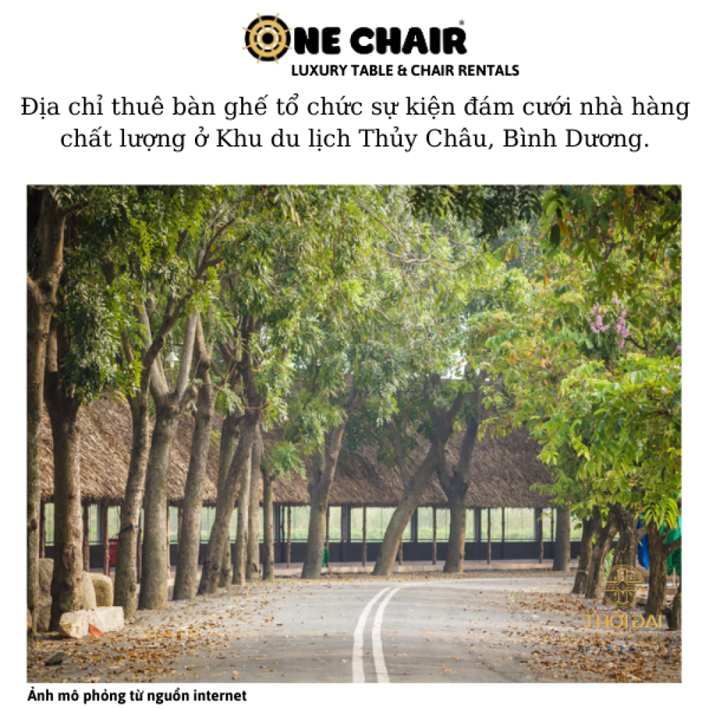 Địa chỉ thuê bàn ghế tổ chức sự kiện đám cưới nhà hàng chất lượng ở Khu du lịch Thủy Châu, Bình Dương.