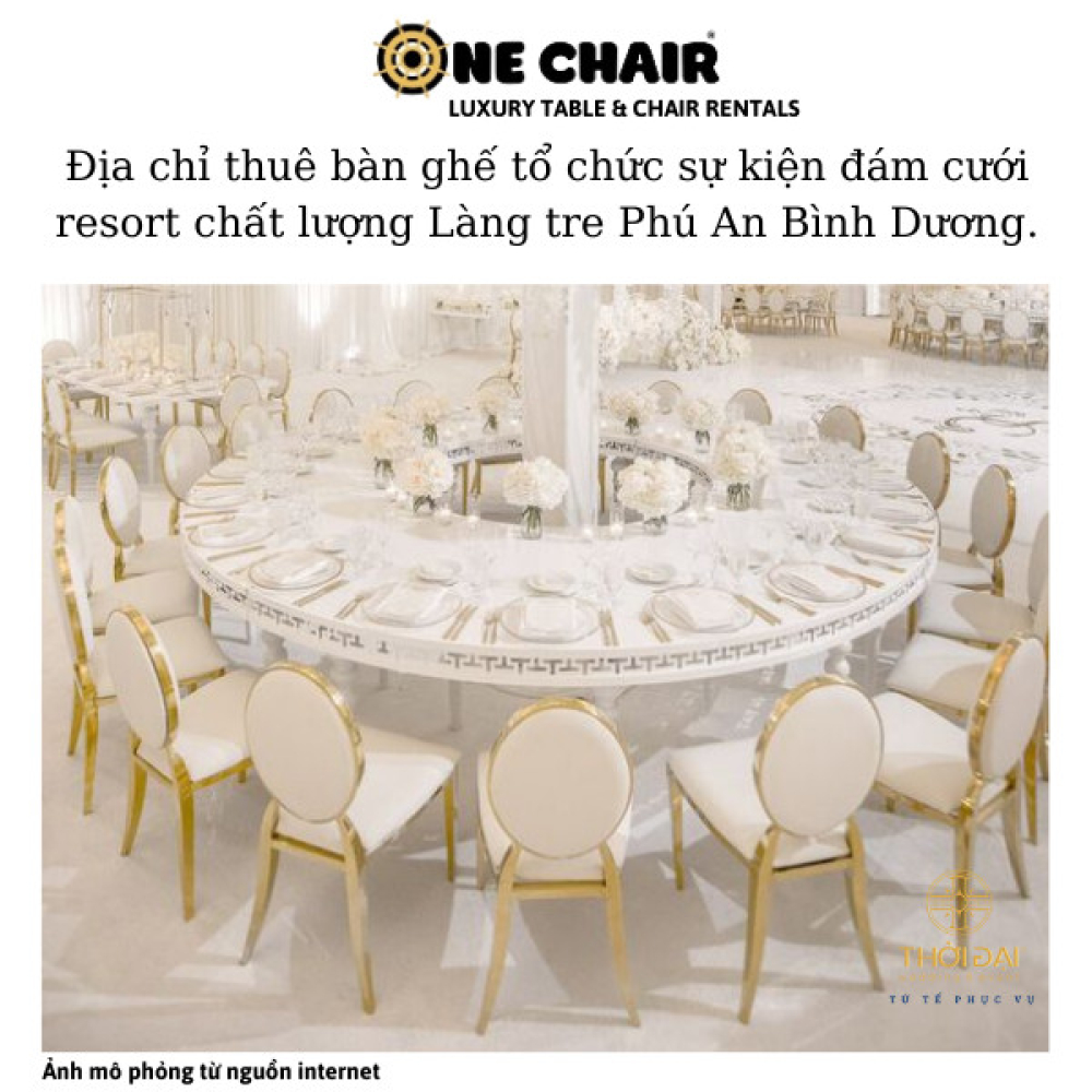 Địa chỉ thuê bàn ghế tổ chức sự kiện đám cưới resort chất lượng Làng tre Phú An Bình Dương.