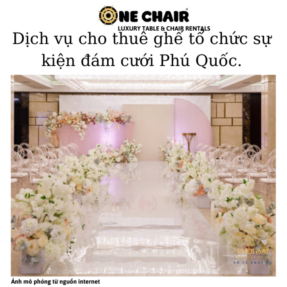 Dịch vụ cho thuê ghế tổ chức sự kiện đám cưới Phú Quốc.