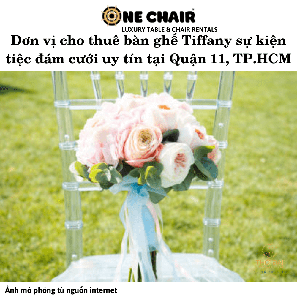 Đơn vị cho thuê bàn ghế Tiffany sự kiện tiệc đám cưới uy tín tại Quận 11, TP.HCM