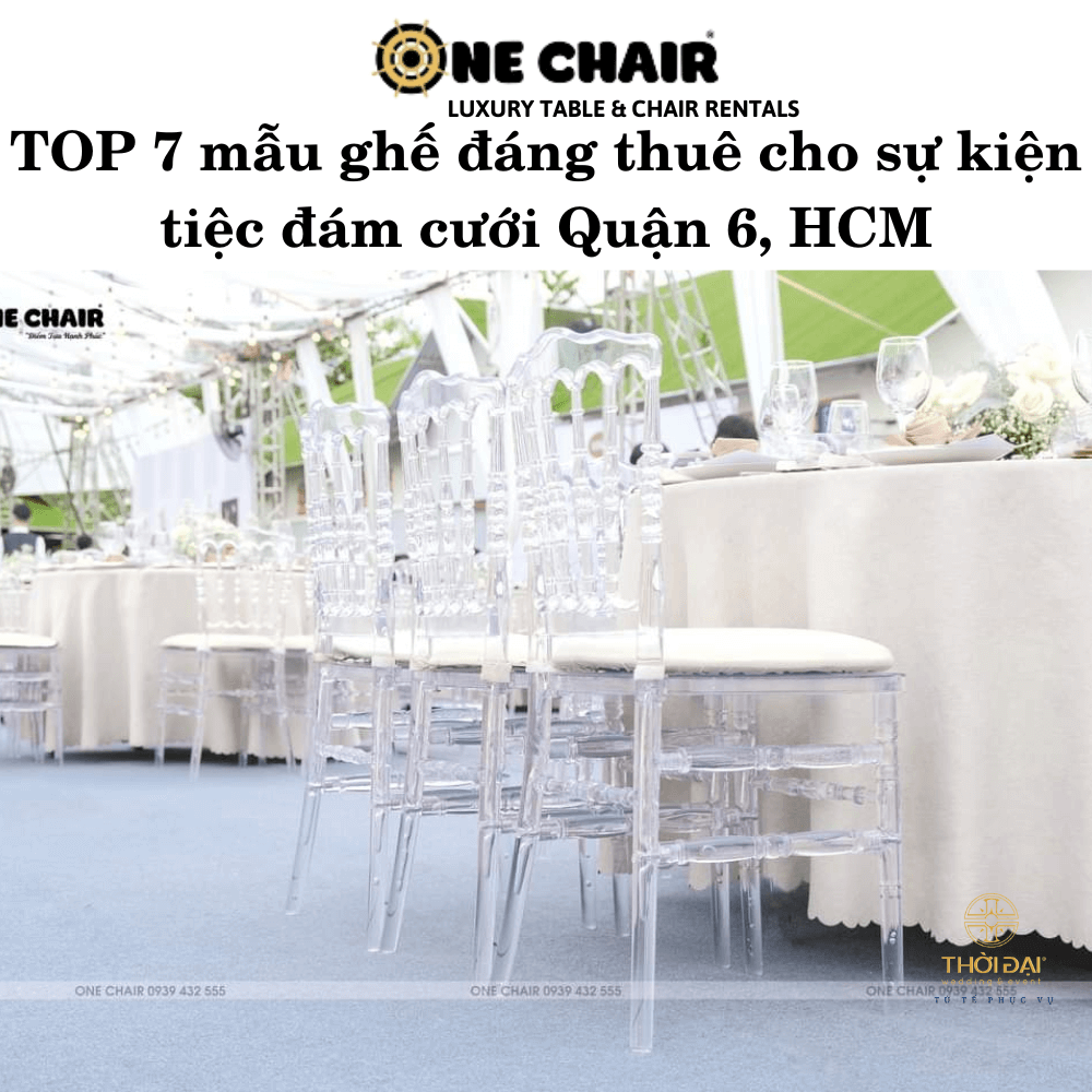 TOP 7 mẫu ghế đáng thuê cho sự kiện tiệc đám cưới Quận 6, HCM