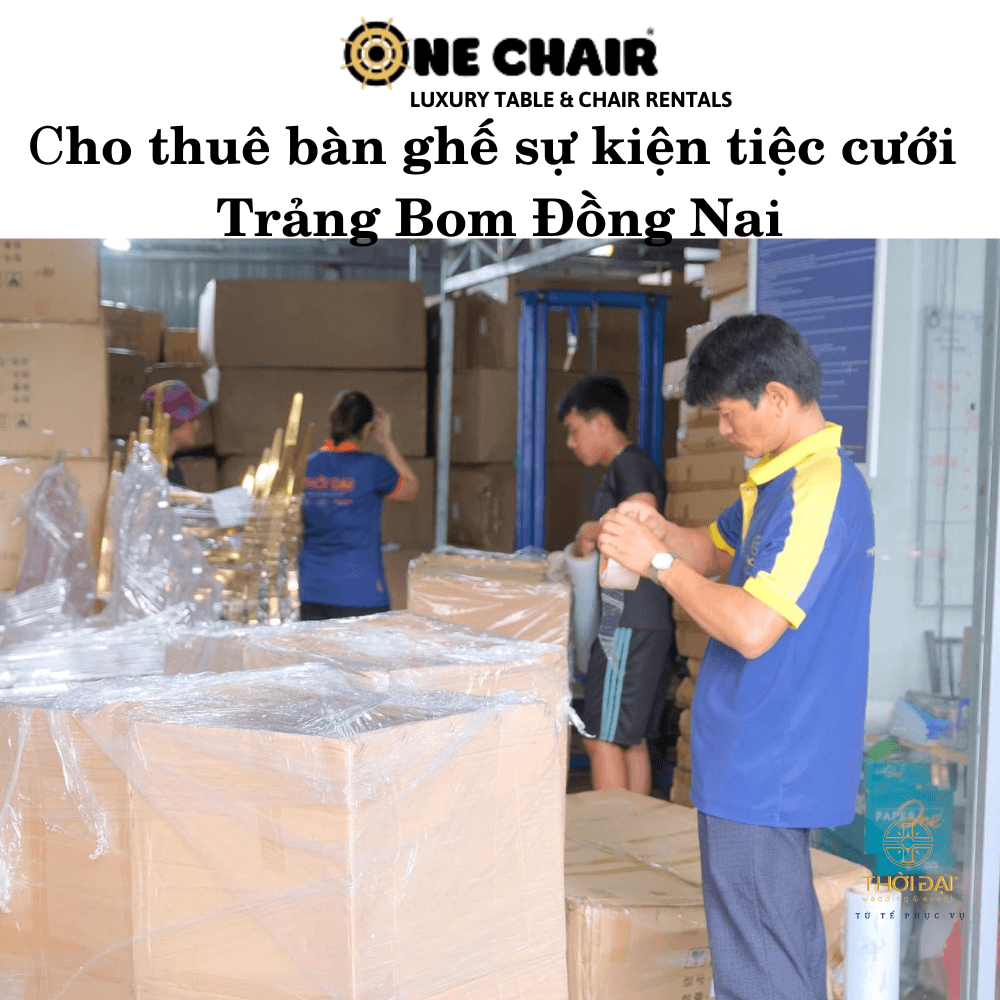 Cho thuê bàn ghế sự kiện tiệc cưới Trảng Bom Đồng Nai