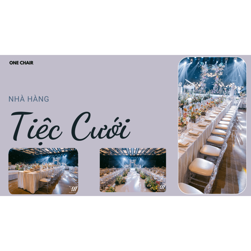Cho Thuê Bàn Ghế Sự Kiện Sang Trọng Quận 10 TPHCM – ONE CHAIR