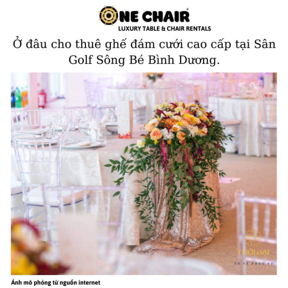 Ở đâu cho thuê ghế đám cưới cao cấp tại Sân Golf Sông Bé Bình Dương.