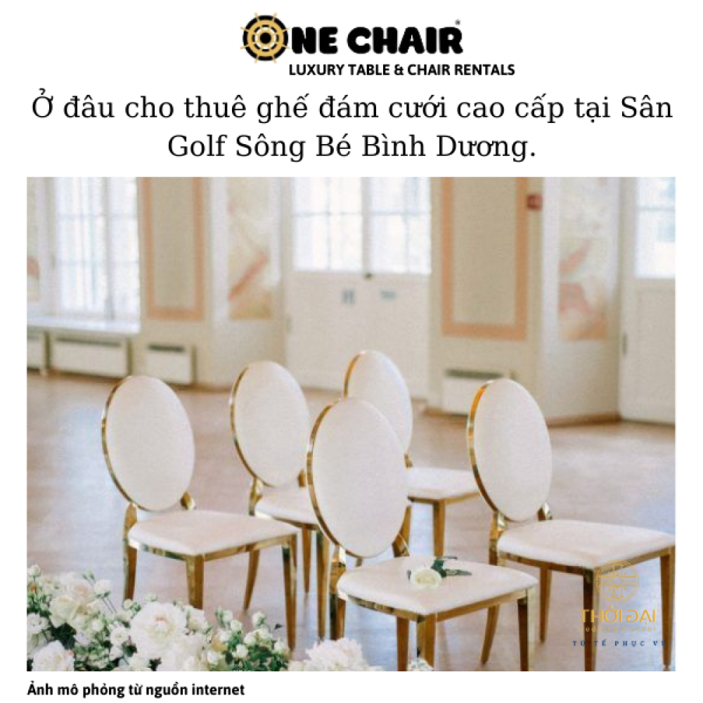 Ở đâu cho thuê ghế đám cưới cao cấp tại Sân Golf Sông Bé Bình Dương.