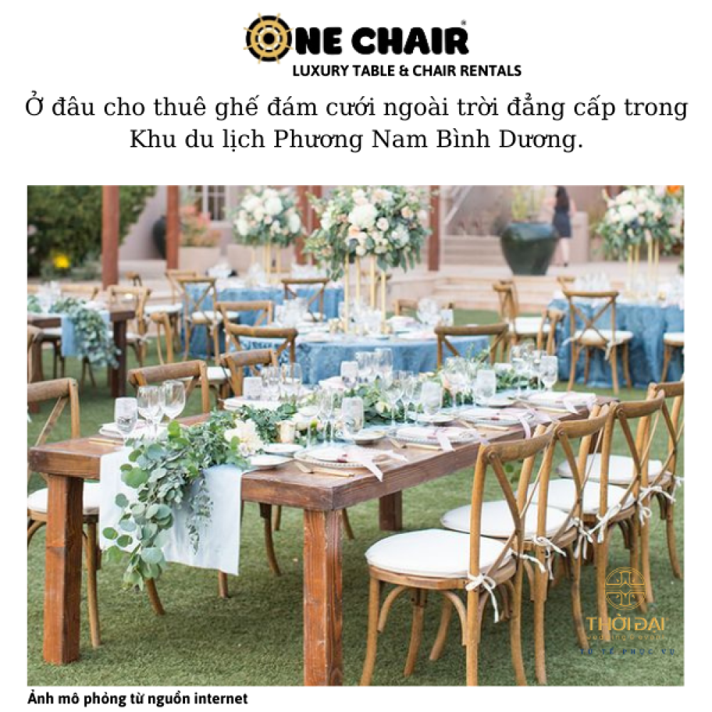 Ở đâu cho thuê ghế đám cưới ngoài trời đẳng cấp trong Khu du lịch Phương Nam Bình Dương.