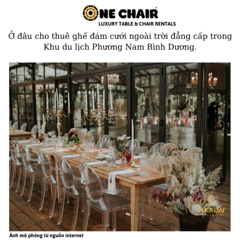 Ở đâu cho thuê ghế đám cưới ngoài trời đẳng cấp trong Khu du lịch Phương Nam Bình Dương.