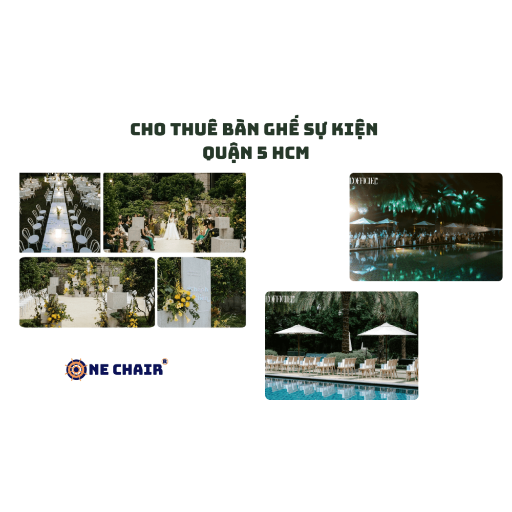 Cho thuê bàn ghế sự kiện quận 5 tphcm