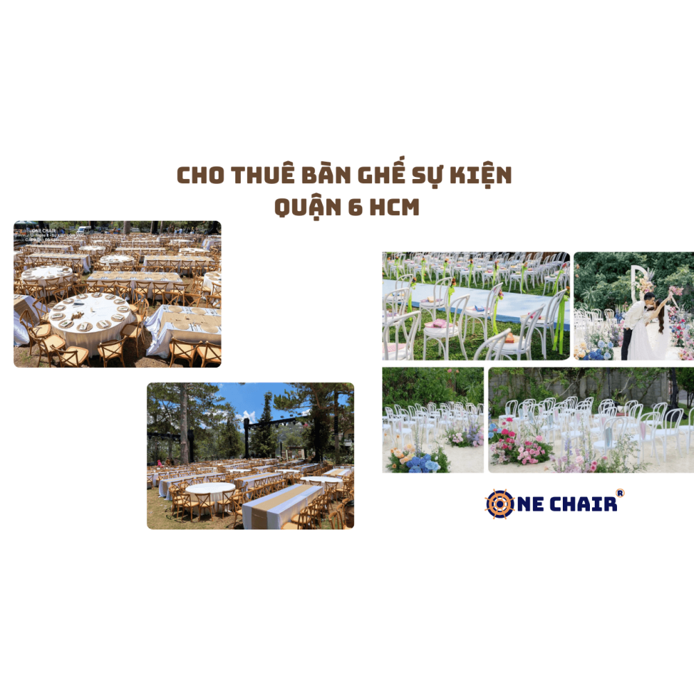 Cho thuê bàn ghế sự kiện quận 6 tphcm