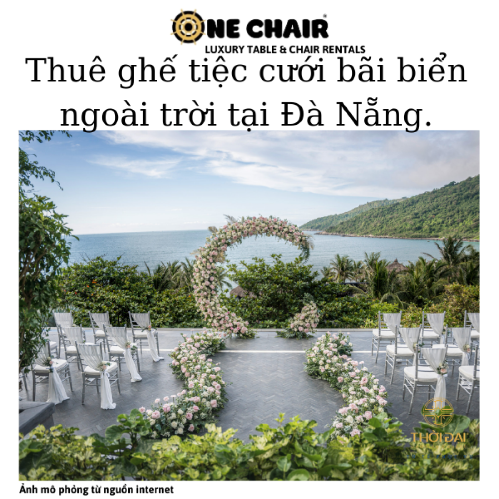 Thuê ghế tiệc cưới bãi biển ngoài trời tại Đà Nẵng.