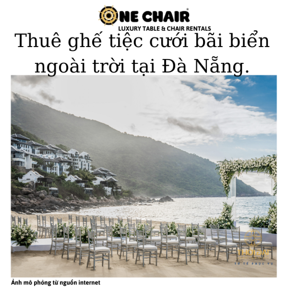 Thuê ghế tiệc cưới bãi biển ngoài trời tại Đà Nẵng.