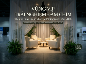 Immersive VIP Zone: Xu Hướng Thiết Kế Khu VIP Hội Nghị 2026 Đang Thay Đổi Ngành Sự Kiện Toàn Cầu — Và Cách ONE CHAIR Đưa Nó Vào Việt Nam