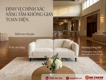 Vì sao sofa quyết định độ sang của một không gian tiệc